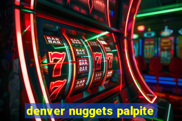 denver nuggets palpite